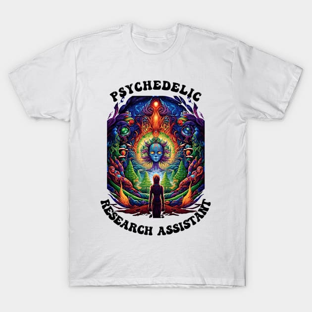 Psychedelic Research Assistant T-Shirt by Obotan Mmienu